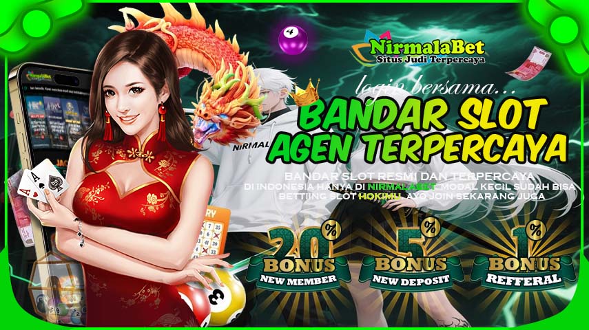 NirmalaBet Slot Menang Mudah Maxwin Hari Ini