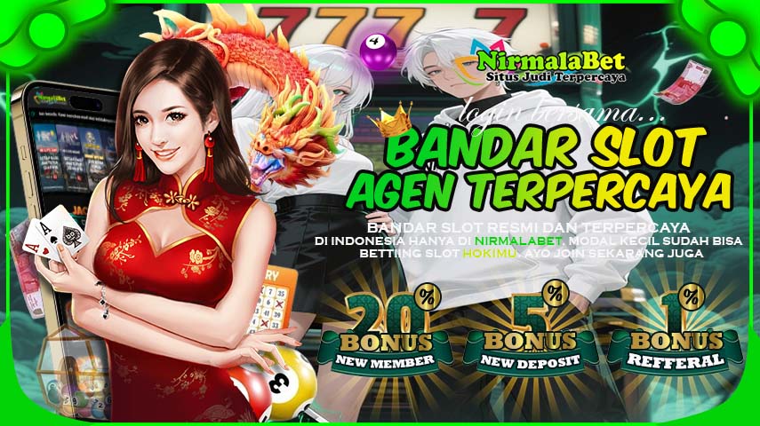 NirmalaBet Slot Terpercaya Resmi Aman dan Gacor